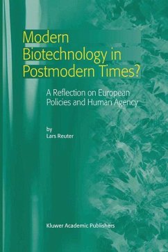 Modern Biotechnology in Postmodern Times? - Reuter, L.