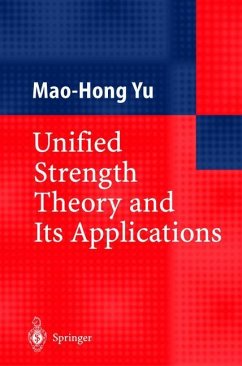 Unified Strength Theory and Its Applications - Yu, Mao-Hong
