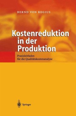 Kostenreduktion in der Produktion - Regius, Bernd von
