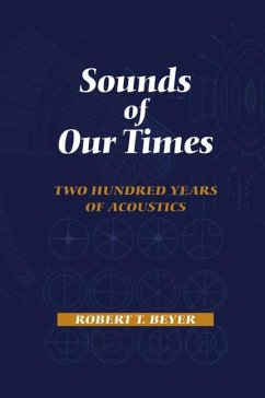 Sounds of Our Times - Beyer, Robert T.