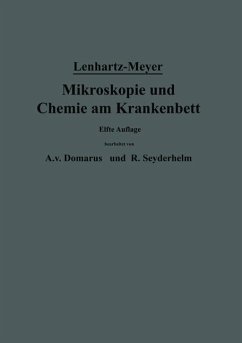 Mikroskopie und Chemie am Krankenbett - Lenhartz, Hermann;Meyer, Erich;Domarus, A. v.