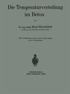 Die Temperaturverteilung im Beton - Hirschfeld, Kurt