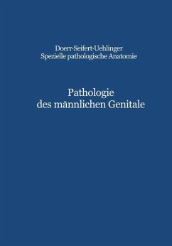 Pathologie des männlichen Genitale - Hedinger, C. E.;Dhom, G.