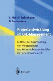 Projektentwicklung im CRE-Management