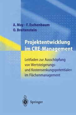 Projektentwicklung im CRE-Management - May, Alexander;Eschenbaum, Friedrich;Breitenstein, Oliver