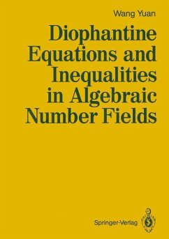 Diophantine Equations and Inequalities in Algebraic Number Fields - Wang, Yuan
