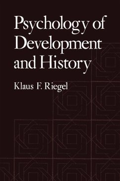 Psychology of Development and History - Riegel, Klaus