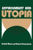 Environment and Utopia