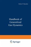 Handbook of Generalized Gas Dynamics Handbook of Generalized Gas Dynamics