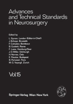 Advances and Technical Standards in Neurosurgery - Symon, L.; Loew, F.; Brihaye, J.; Cohadon, F.; Guidetti, B.; Ya?argil, M. G.; Miller, J. D.; Nornes, H.; Pásztor, E.; Pertuiset, B.