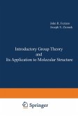 Introductory Group Theory and Its Application to Molecular Structure