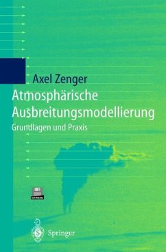 Atmosphärische Ausbreitungsmodellierung - Zenger, Axel
