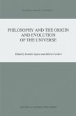 Philosophy and the Origin and Evolution of the Universe