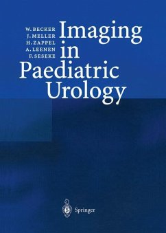 Imaging in Paediatric Urology - Leenen, Andreas;Zappel, H.;Seseke, F.