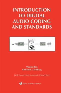 Introduction to Digital Audio Coding and Standards - Bosi, Marina;Goldberg, Richard E.