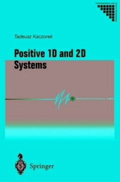 Positive 1D and 2D Systems - Kaczorek, Tadeusz