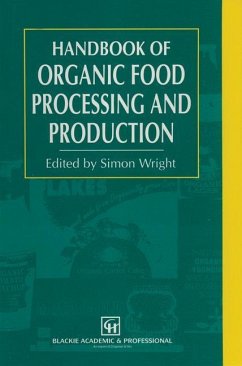 Handbook of Organic Food Processing and Production - Wright, S.