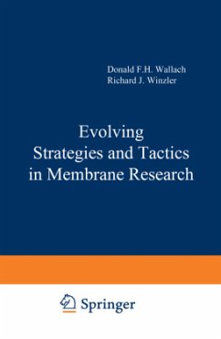 Evolving Strategies and Tactics in Membrane Research - Hoelzl Wallach, D. F.; Winzler, R. J.