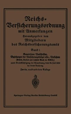 Reichs-Versicherungsordnung mit Anmerkungen - Mitgliedern des Reichsversicherungsamts