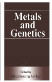 Metals and Genetics