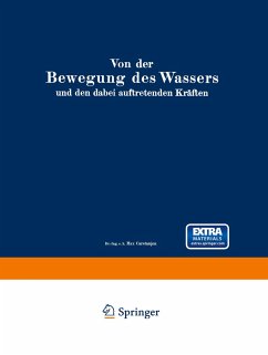 Von der Bewegung des Wassers und den dabei auftretenden Kräften - Koch, Alexander;Carstanjen, Max;Hainz, L.