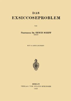 Das Exsiccoseproblem - Schiff, Erwin