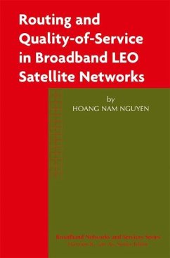 Routing and Quality-of-Service in Broadband LEO Satellite Networks - Hoang Nam Nguyen