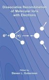 Dissociative Recombination of Molecular Ions with Electrons