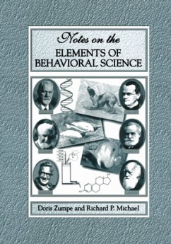 Notes on the Elements of Behavioral Science - Zumpe, Doris; Michael, Richard P.