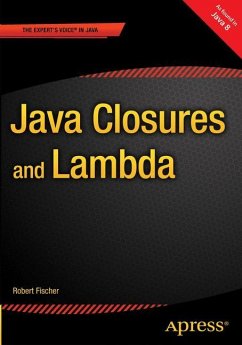 Java Closures and Lambda - Fischer, Robert