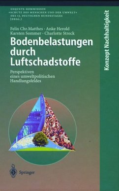 Bodenbelastungen durch Luftschadstoffe - Matthes, Felix C.;Herold, Anke;Sommer, Karsten