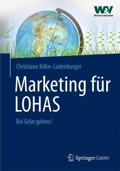 Marketing für LOHAS - Köhn-Ladenburger, Christiane