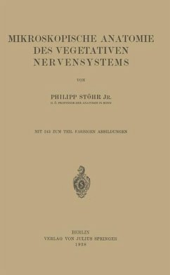 Mikroskopische Anatomie des Vegetativen Nervensystems - Stöhr, Philipp