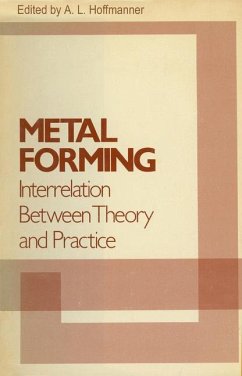 Metal Forming Interrelation Between Theory and Practice