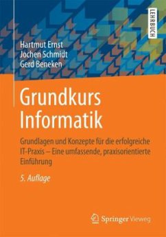 Grundkurs Informatik - Ernst, Hartmut;Schmidt, Jochen;Beneken, Gerd