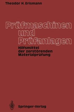 Prüfmaschinen und Prüfanlagen - Erismann, Theodor H.