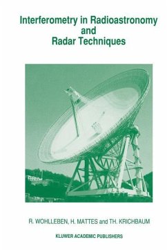 Interferometry in Radioastronomy and Radar Techniques - Krichbaum, Th.;Wohlleben, R.;Mattes, H.