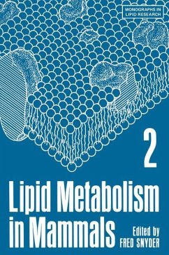 Lipid Metabolism in Mammals - Snyder, Fred