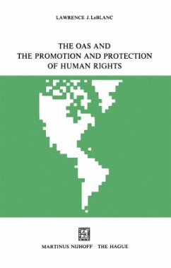 The OAS and the Promotion and Protection of Human Rights - LeBlanc, Lawrence J.