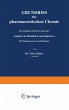 Grundriss der pharmaceutischen Chemie - Bild 1