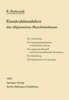 Konstruktionslehre des allgemeinen Maschinenbaues - Matousek, Robert