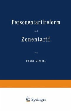 Personentarifreform und Zonentarif - Ulrich, Franz