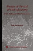 Design of Optical WDM Networks