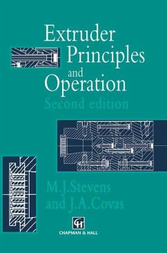 Extruder Principles and Operation - Stevens, M.J.;Covas, J.A.