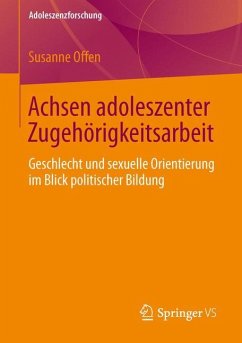 Achsen adoleszenter Zugehörigkeitsarbeit - Offen, Susanne