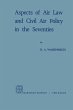 Aspects of Air Law and Civil Air Policy... - Bild 1