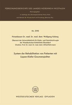 System der Rehabilitation von Patienten mit Lippen-Kiefer-Gaumenspalten - Koberg, Wolfgang