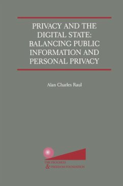 Privacy and the Digital State - Raul, Alan Charles