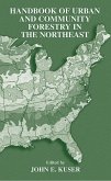 Handbook of Urban and Community Forestry in the Northeast