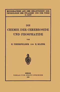 Die Chemie der Cerebroside und Phosphatide - Thierfelder, H.;Klenk, E.